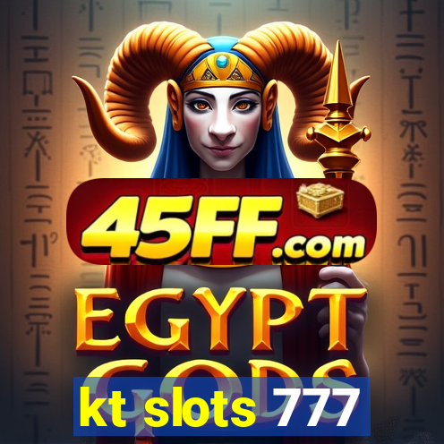 kt slots 777